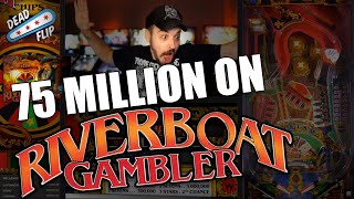 Riverboat Gambler Pinball 75 Million?! screenshot 1