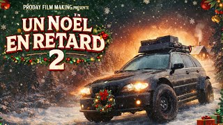 Un Noël en Retard 2 ! - PSR x Proday Filmaking