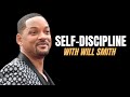 SELF DISCIPLINE - Will Smith Motivational Video