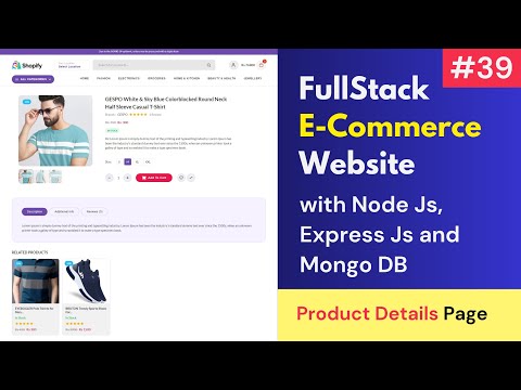 #39 Complete Product Details Page development | Full Stack E-Commerce Website in React JS, Node Js 🔥