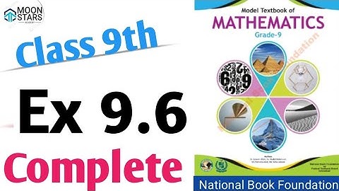 Ex 9.6 Class 9 Maths Chapter 9, Exercise 9.6 class 9th Mathematics, NBF of Pakistan