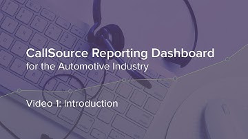CS Reporting Dashboard - Auto - Video 1: Introduction