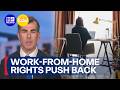 Employers fighting work-from-home rights push by unions | 9 News Australia