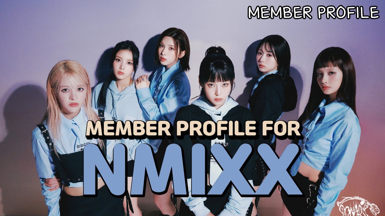Member Profile | NMIXX - YouTube