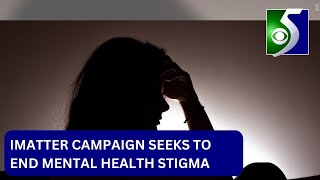 iMatter Anti-Stigma Campaign