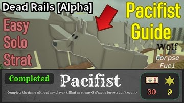 How to Beat Pacifist Challenge EASILY in Dead Rails, Pacifist Run Guide