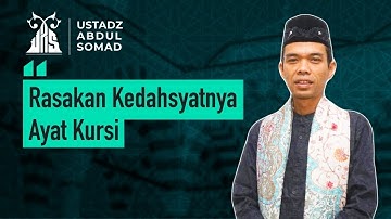 Masya Allah! 7 Kekuatan Ayat Kursi | Ustadz Abdul Somad