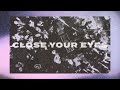 Matt Sassari, Dillon Francis &amp; James Carter - Close Your Eyes
