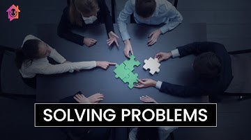 Solving Problems - Kapil Gupta