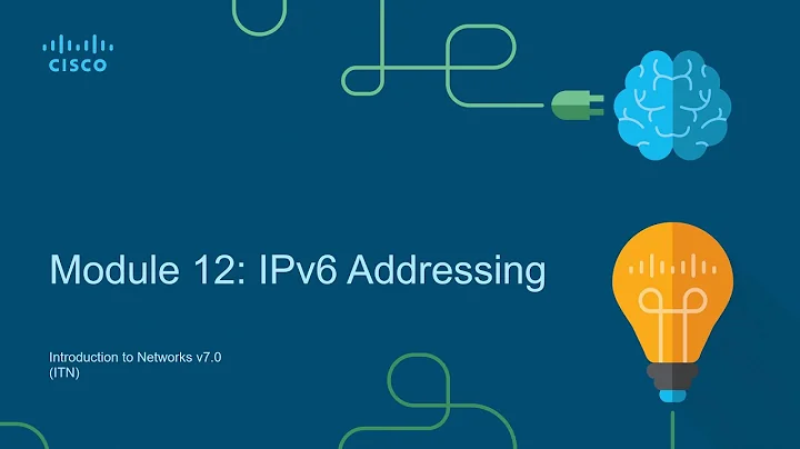 CCNA1-ITNv7 - Module 12 - IPv6 Addressing