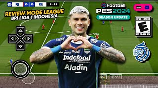 Review! eFootball™ 2024 - Mode league BRI Liga 1 Indonesia - Best Graphics HD Commentary Peter Drury