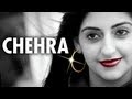 Karan Sehmbi Chehra Full Video Song | Latest Punjabi Song 2013 | Shortlisted