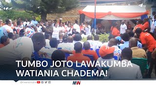 TUMBO JOTO LAWAKUMBA WATIANIA CHADEMA!