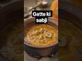 gatte ki sabji..#DesiFood #Recipe #Cooking