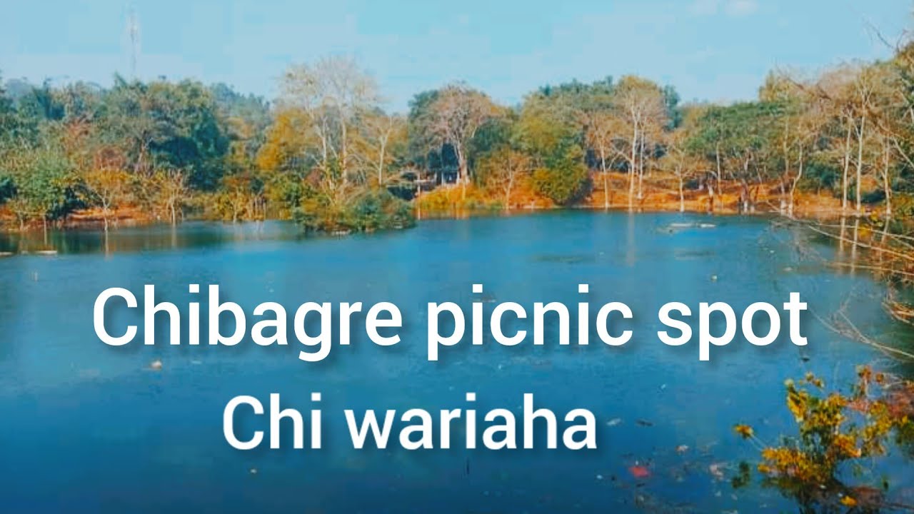 Chibagre picnic spot