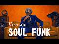 Ultimate Vintage Soul Funk Mix — Rare Groove Layers &amp; Smooth Night Flow 🎷