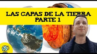 Las capas de la tierra 🌍 Parte 1