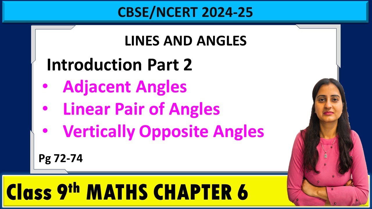 Lines and angles Introduction Part 2 | Class 9 Maths Chapter 6 - YouTube