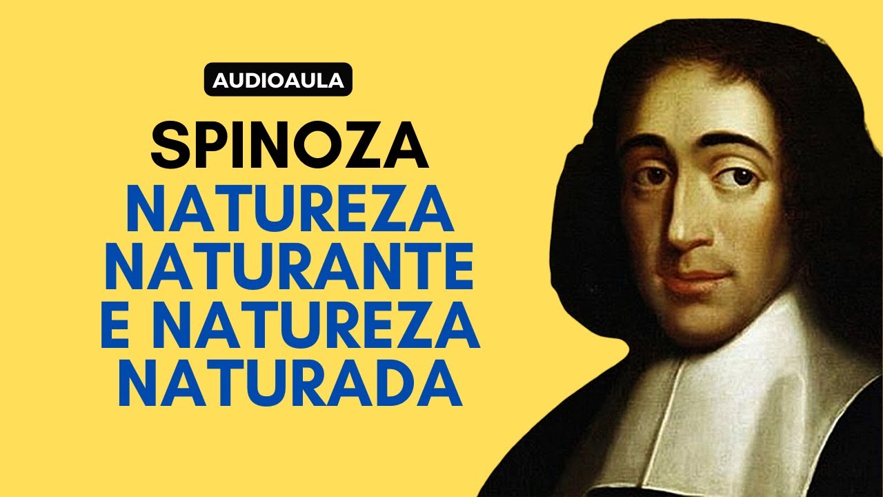 Amauri Ferreira: Spinoza - Natureza naturante e natureza naturada, 16/03/18