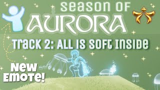 All is Soft Inside - Second Quest - Season of AURORA | Sky Children of the Light - nastymold screenshot 1