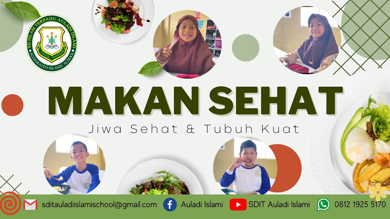 MAKAN SEHAT KELAS 3 - LITERASI - SDIT AULADI ISLAMI