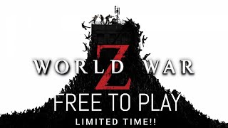 World War Z is FREE for a LIMITED time!! here's how to get it FOREVER!!  (2020)