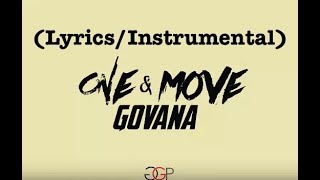 GOVANA - ONE AND MOVE (LYRICS)