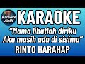 Mama - Rinto Harahap - Karaoke - Pop Nostalgia