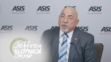 Jeffrey Slotnick, CPP, PSP | #MyASIS