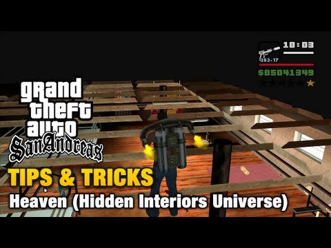 GTA San Andreas - Tips & Tricks - Heaven (Hidden Interiors Universe)