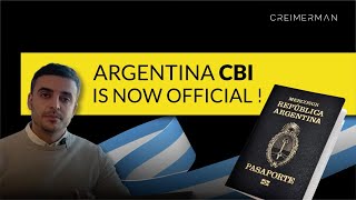 Argentina CBI Is Now Official: Everything You Need to Know About Citizenship by Investment