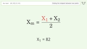 Find the midpoint between two points p1 (82,32) and p2 (12,10): Step-by-Step Video Solution
