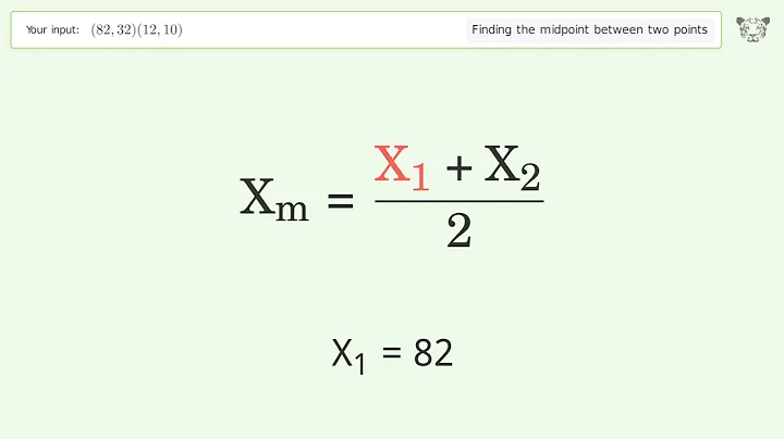 Find the midpoint between two points p1 (82,32) and p2 (12,10): Step-by-Step Video Solution