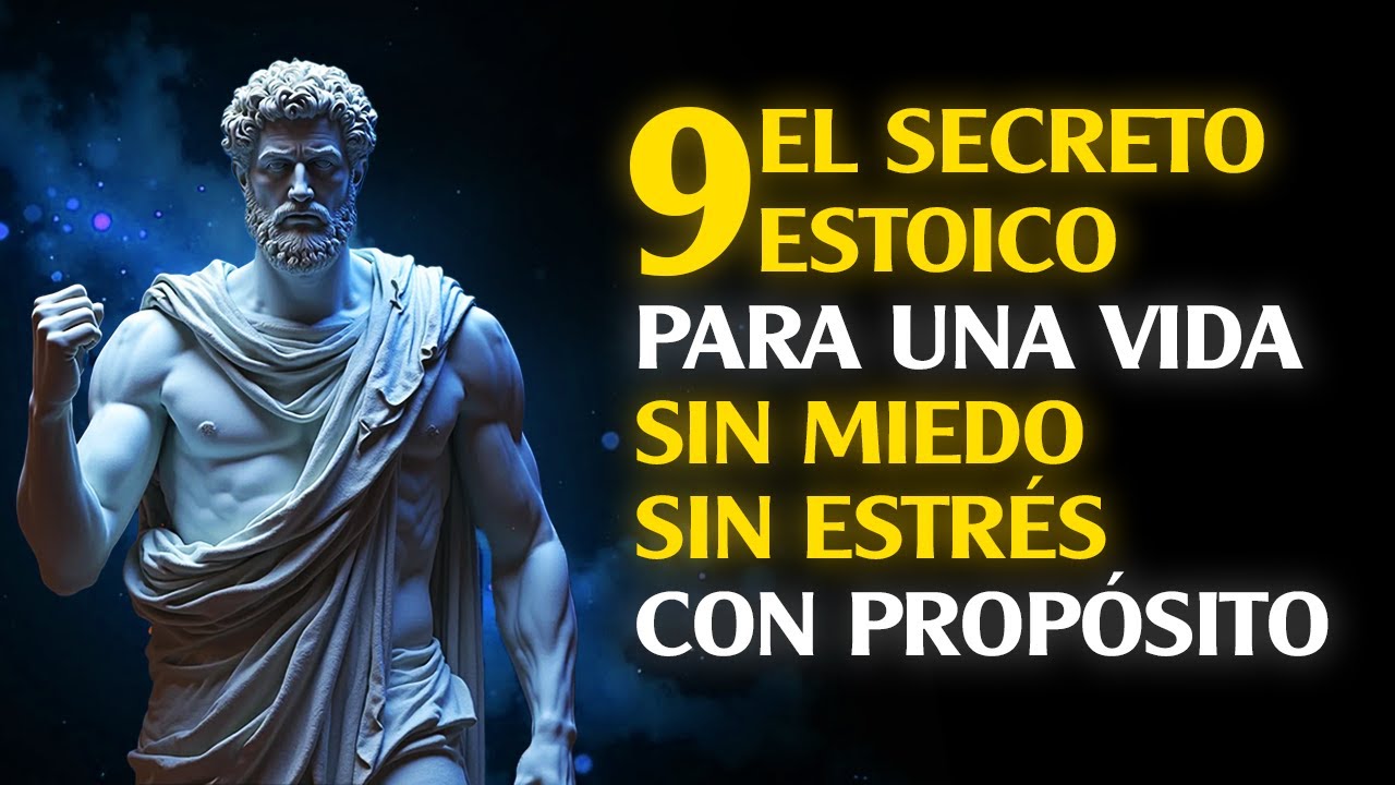 💎 3. "9 El Secreto Estoico Para Una Vida Sin Miedo, Sin Estrés y Con ...