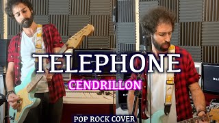 Video thumbnail of "Téléphone - Cendrillon ( Blitz Waves Pop Rock Cover )"