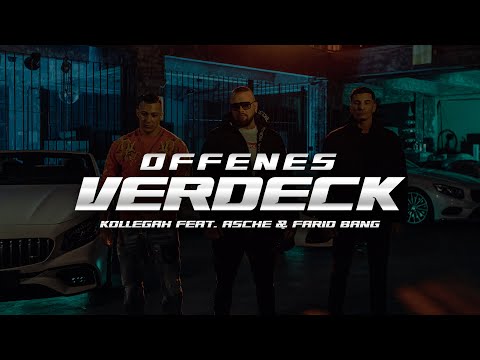 Kollegah Ft. Farid Bang & Asche - Offenes Verdeck