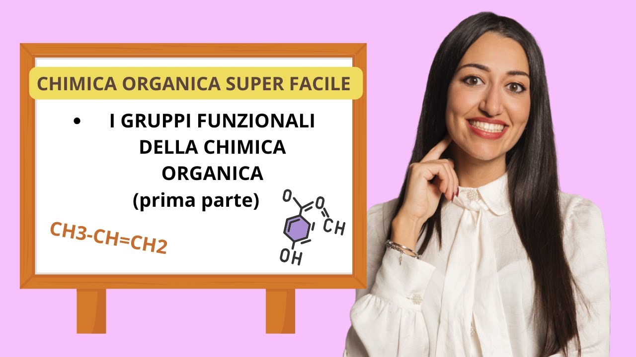 GRUPPI FUNZIONALI : PARTE 1 - chimica organica