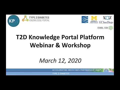Accelerating Medicines Partnership Type 2 Diabetes Knowledge Portal: Spring webinar