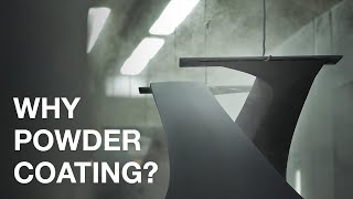 Wondering why powder coating | It’s the finish your furniture deserves