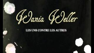 Wania Weller les uns contre les autres   (reprise).wmv