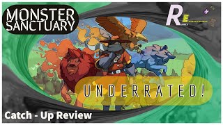 Underrated : Monster Sanctuary - Ranks Catchup Review