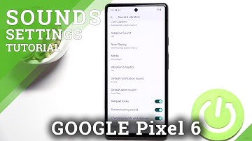 How to Find & Manage Sound Settings on GOOGLE Pixel 6 – Adjust Sound Preferences