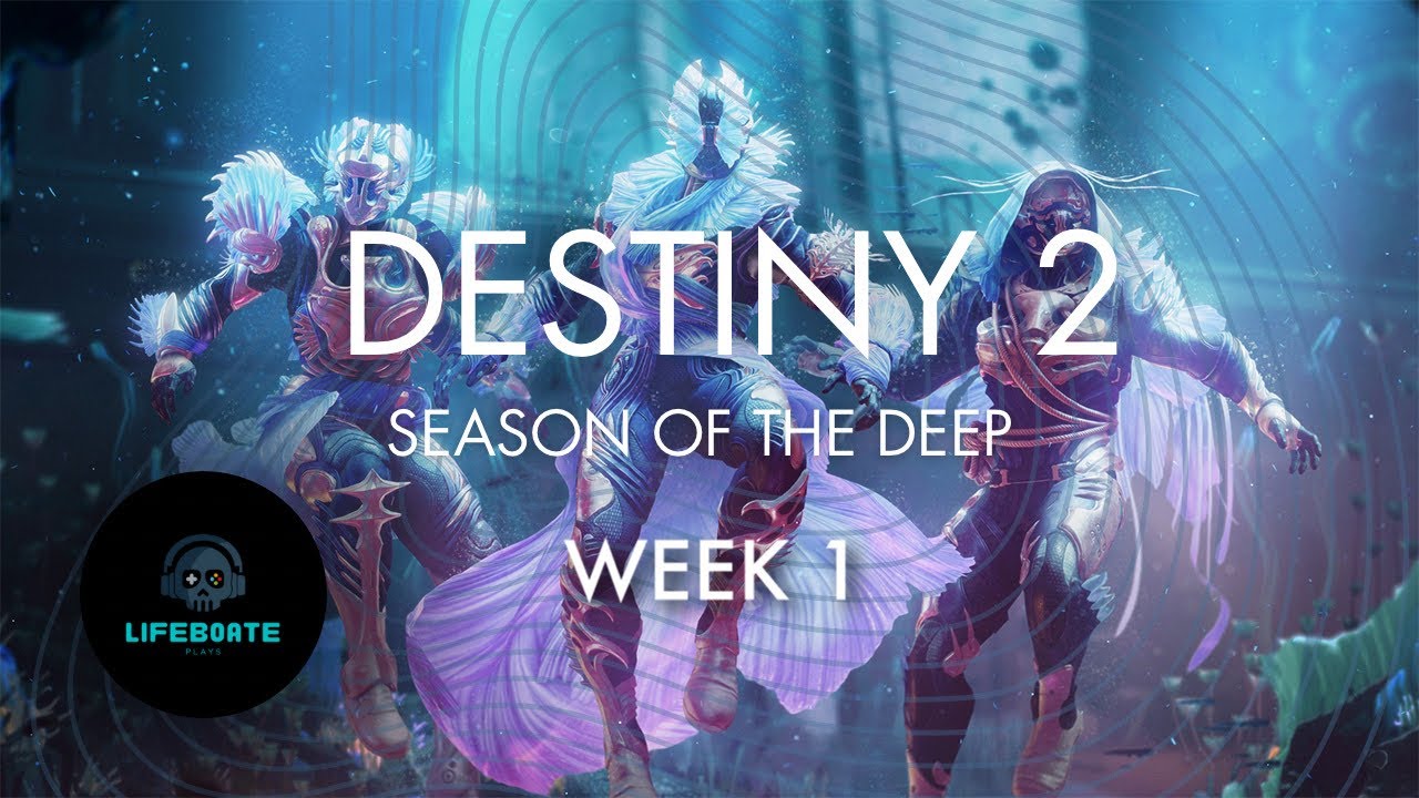 Destiny 2 Season 21 - Season of the Deep - YouTube