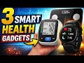 Three Smart Health Gadgets That Can Improve Your Daily Routine