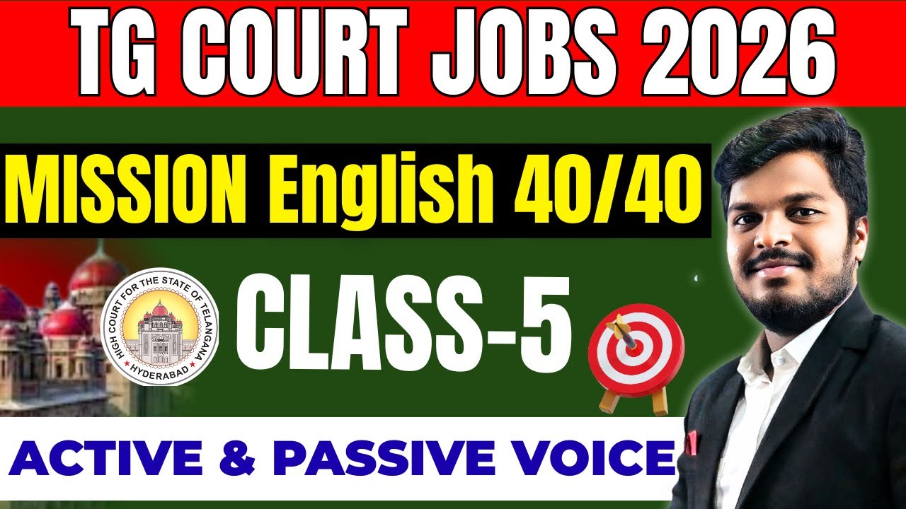 TS COURT JOBS 2026 ENGLISH CLASSES -TARGET ENGLISH 40/40 CLASS 05 EXPLANATION FOR COURT EXAMS 