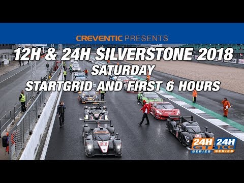 Hankook 12H SILVERSTONE 2018 (part 2)  and Hankook  24H SILVERSTONE 2018