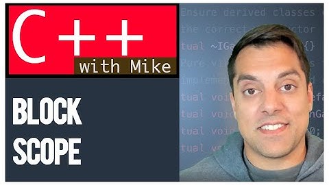 C++ Block Scope | Modern Cpp Series Ep. 12