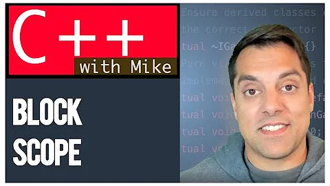 C++ Block Scope | Modern Cpp Series