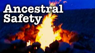 Why does the campfire feel so good?