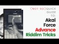 Akai Force: Advanced - Fantastic Rhythm Tricks for your Beats!